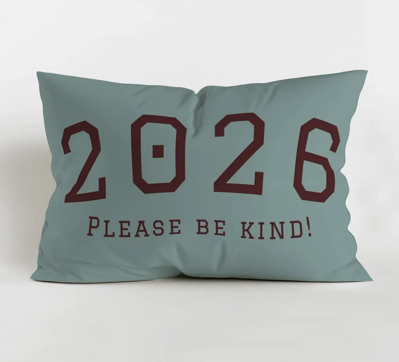 2026 Please Be Kind cuscino da DesigndN