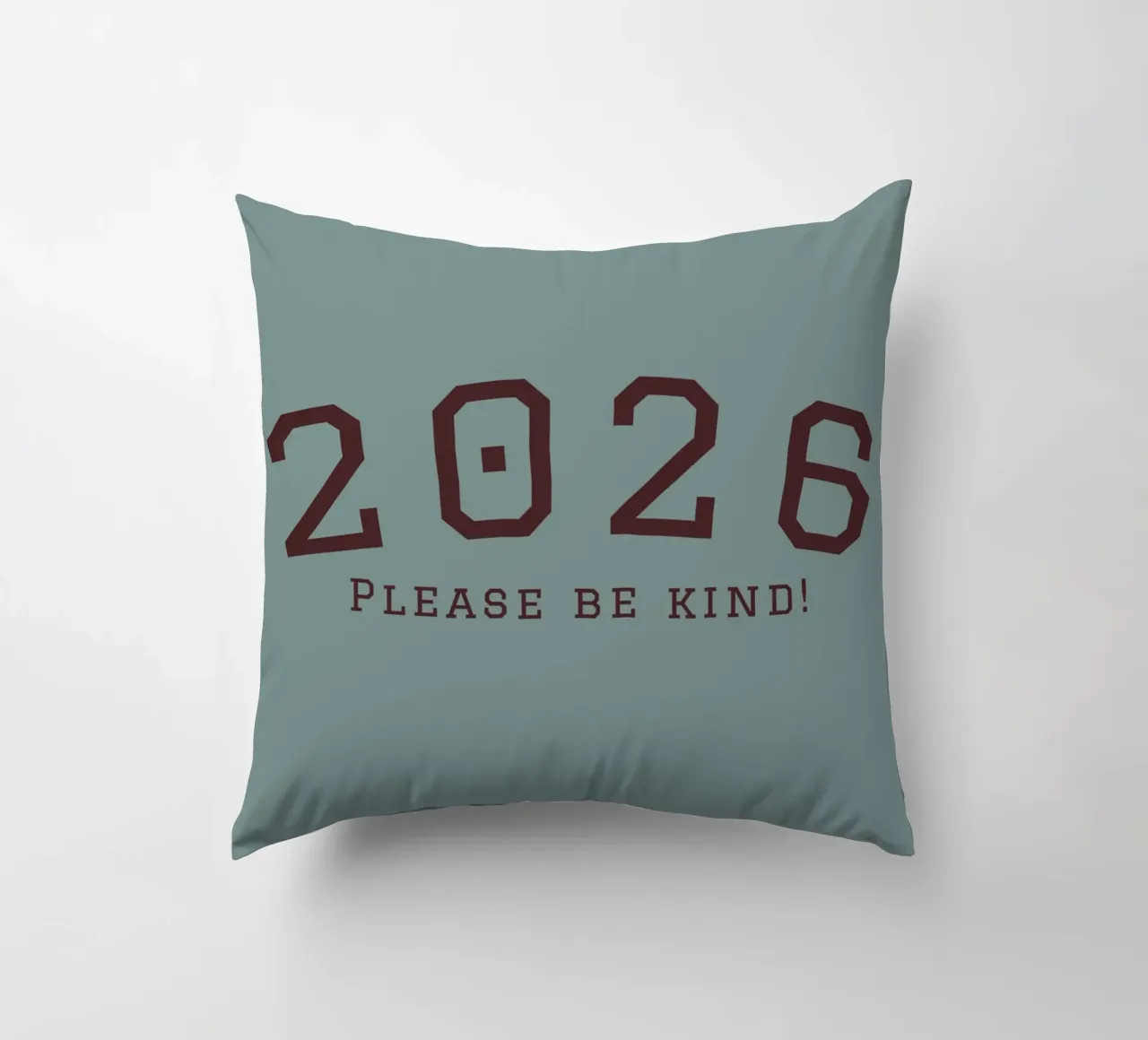 2026 Please Be Kind cuscino da DesigndN
