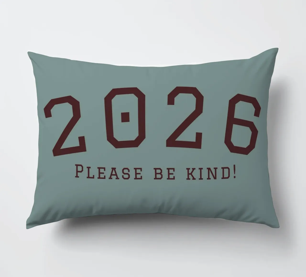 2026 Please Be Kind cuscino da DesigndN