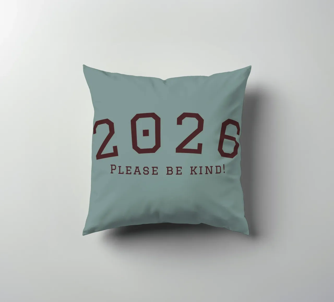 2026 Please Be Kind cuscino da DesigndN