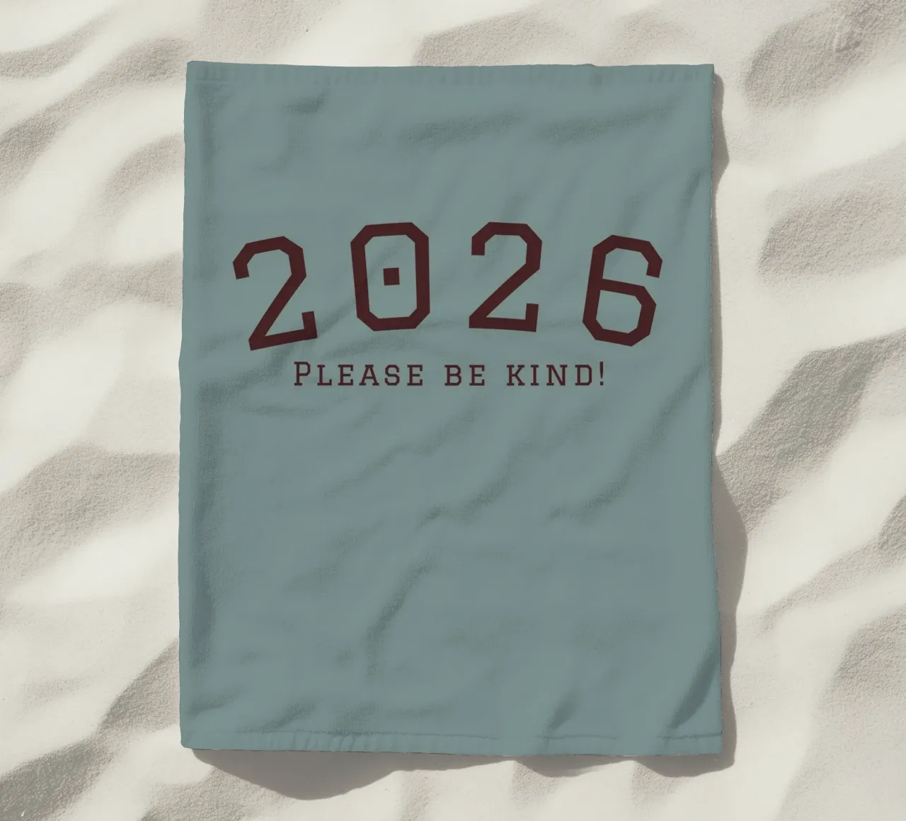 2026 Please Be Kind telo mare da DesigndN