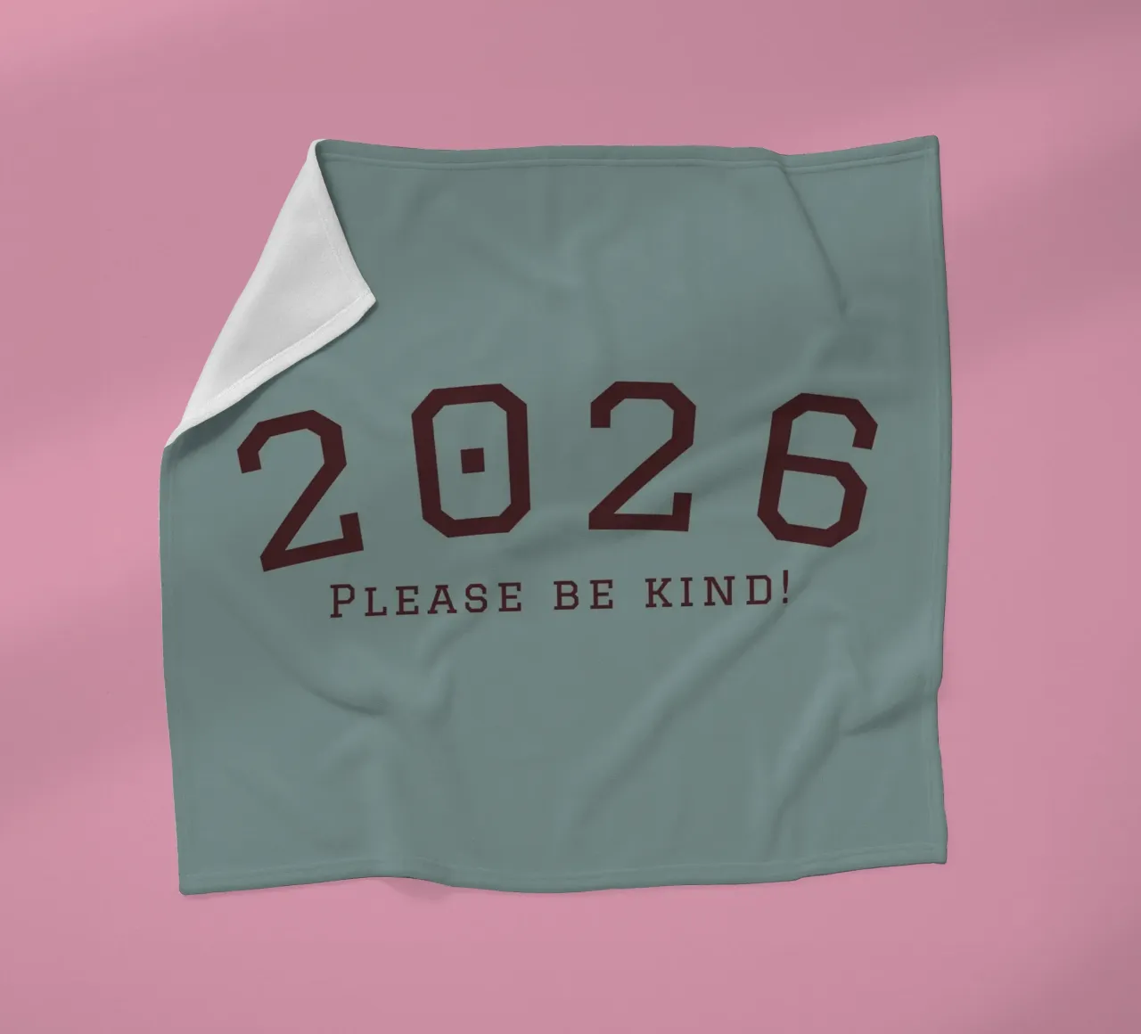 2026 Please Be Kind coperta in pile da DesigndN