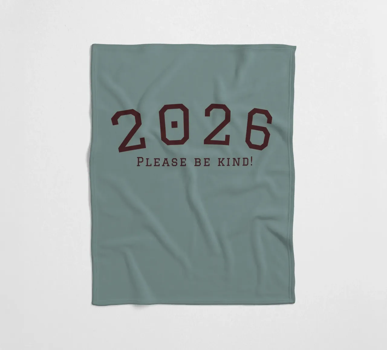 2026 Please Be Kind coperta in pile da DesigndN