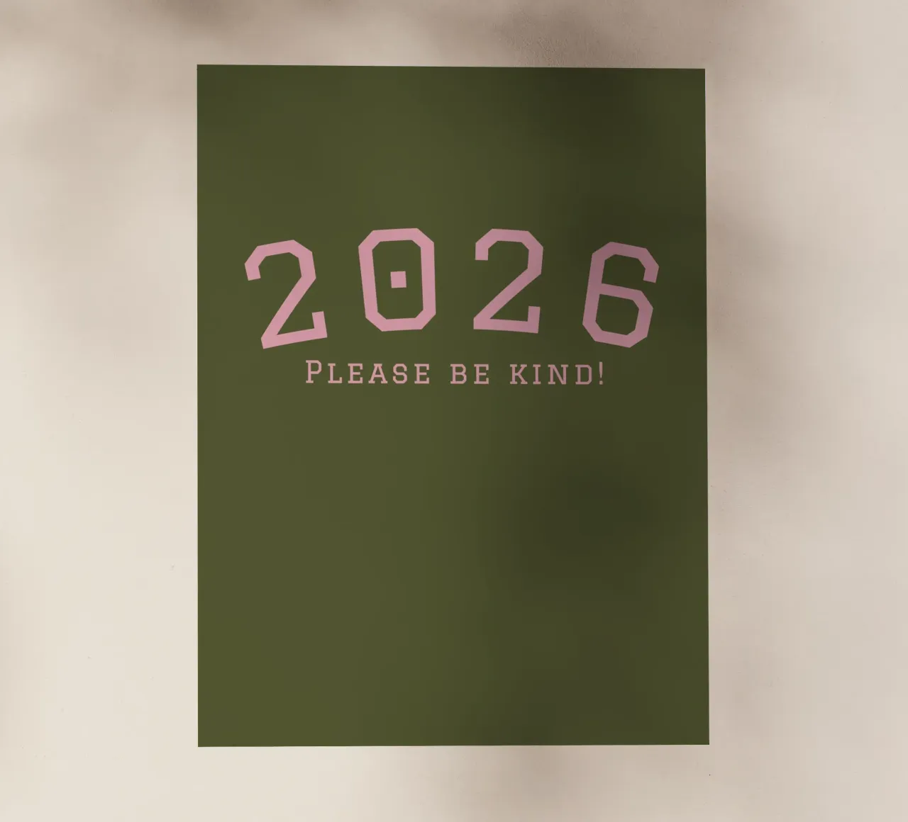 2026 Please Be Kind pellicola backlit da DesigndN