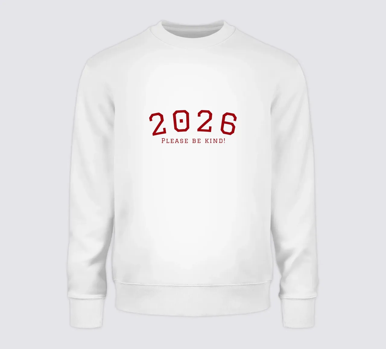 2026 Please Be Kind felpa da DesigndN