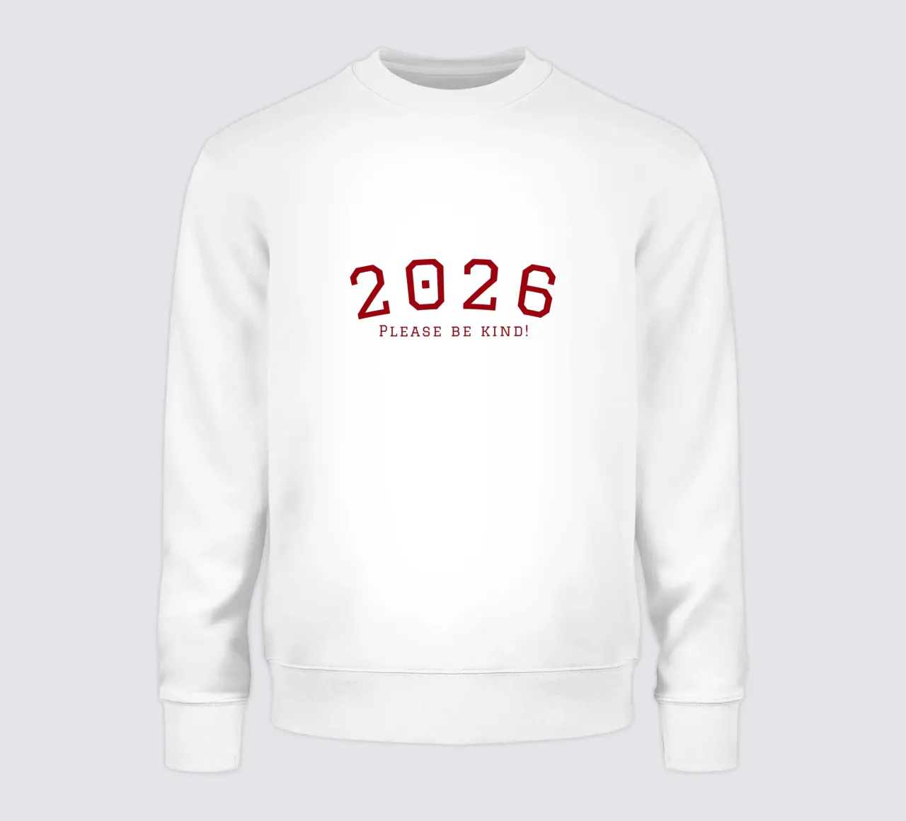 2026 Please Be Kind felpa da DesigndN