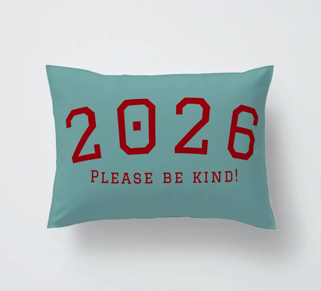 2026 Please Be Kind cuscino da DesigndN