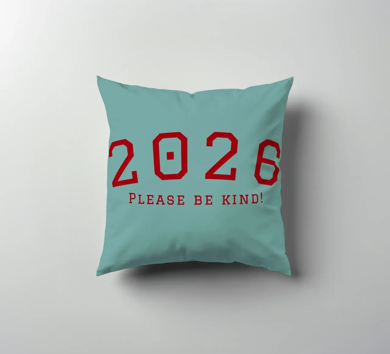 2026 Please Be Kind cuscino da DesigndN