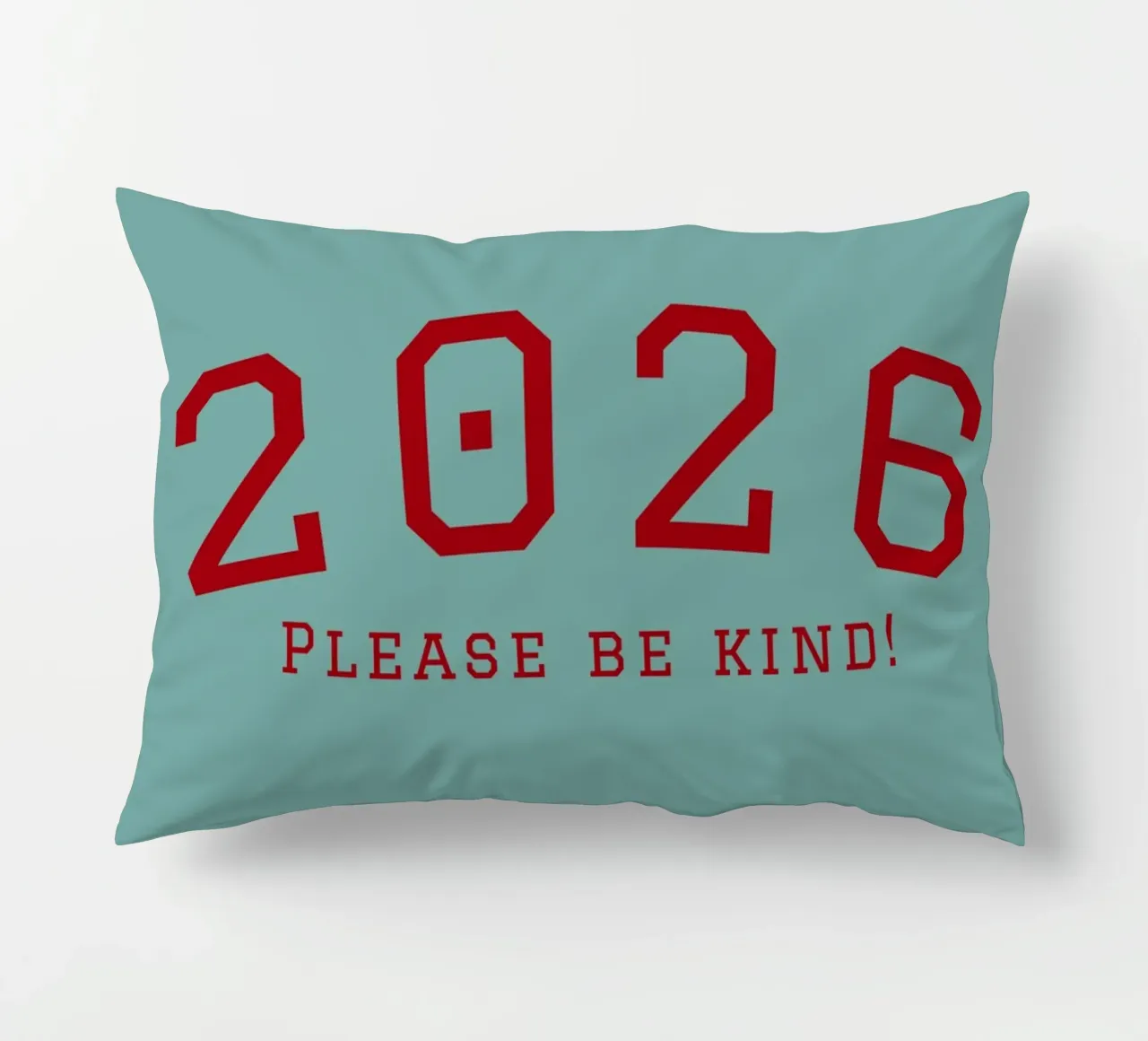 2026 Please Be Kind cuscino da DesigndN