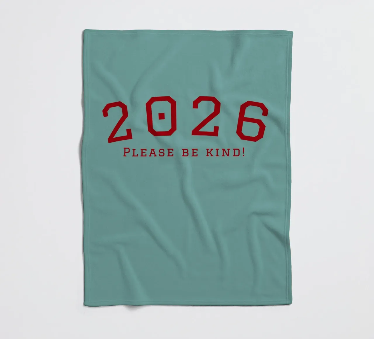 2026 Please Be Kind coperta in pile da DesigndN