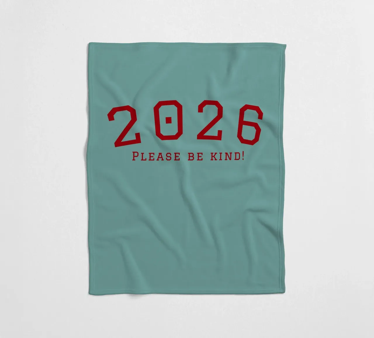 2026 Please Be Kind coperta in pile da DesigndN