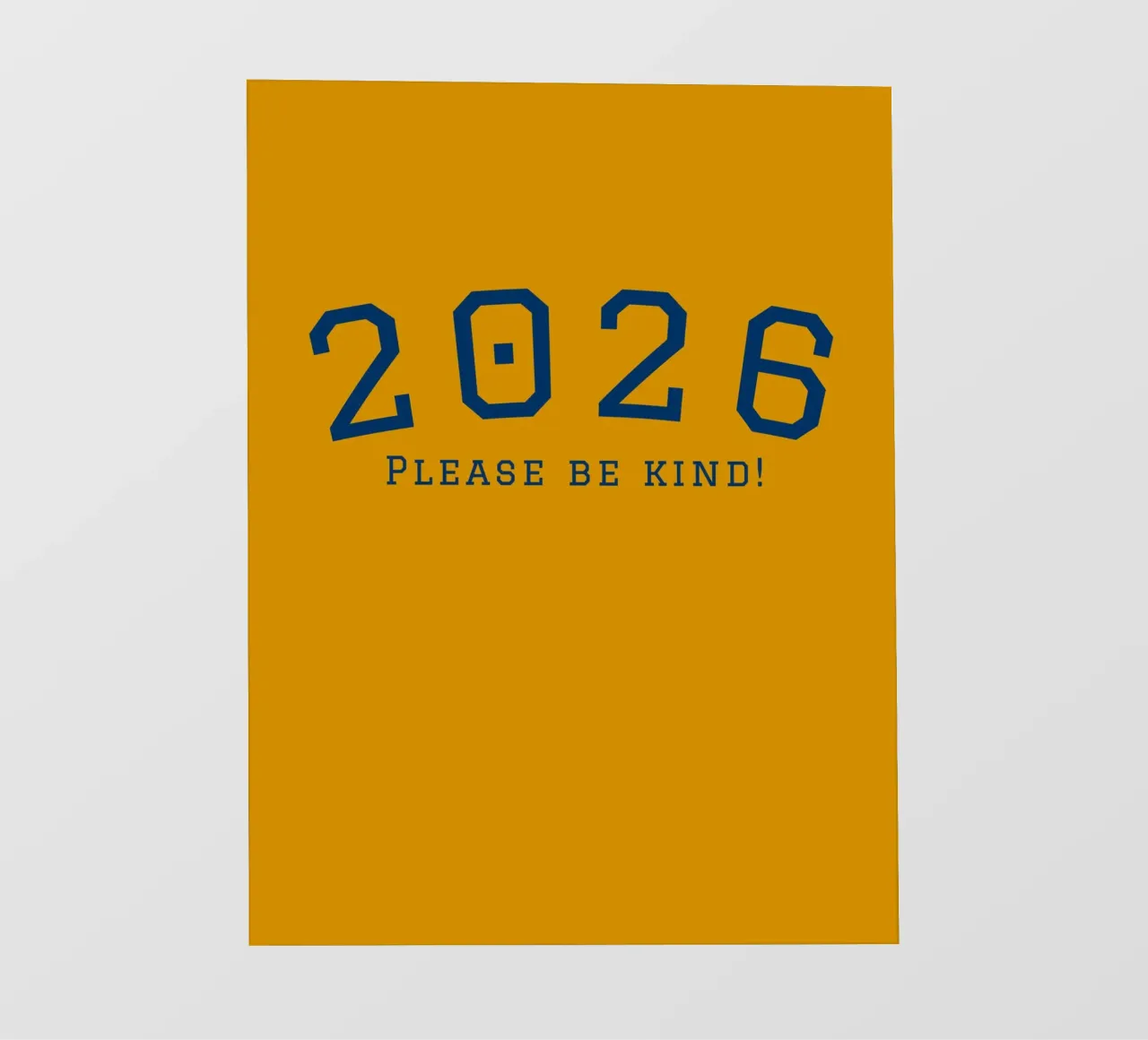 2026 Please Be Kind pellicola backlit da DesigndN