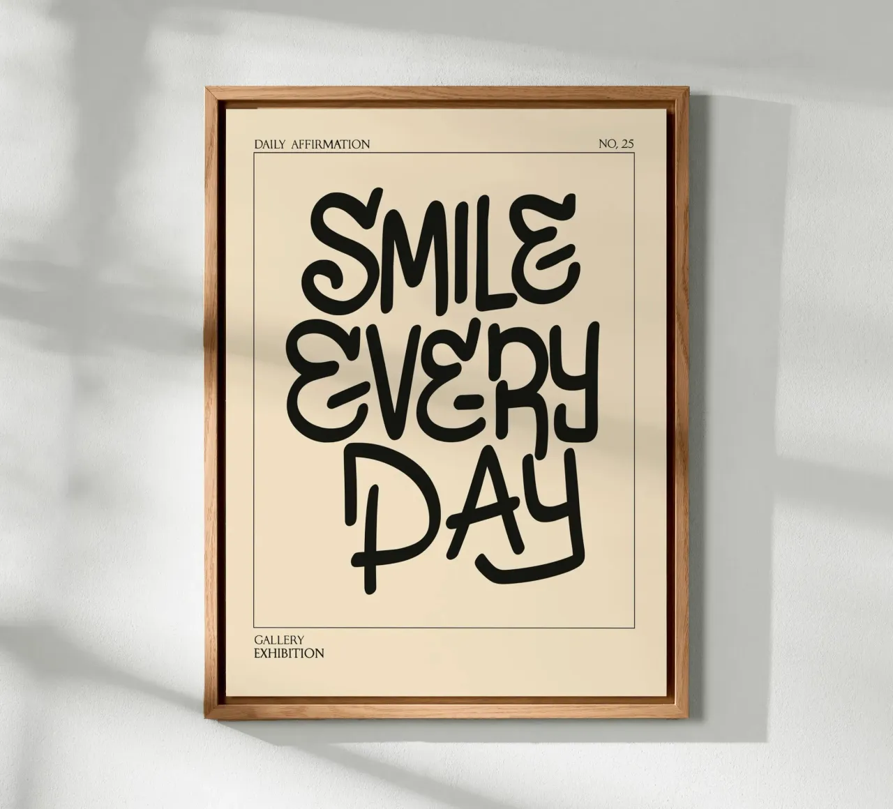 Daily Affirmation No. 25: Smile Every Day alluminio dibond da vintageshop