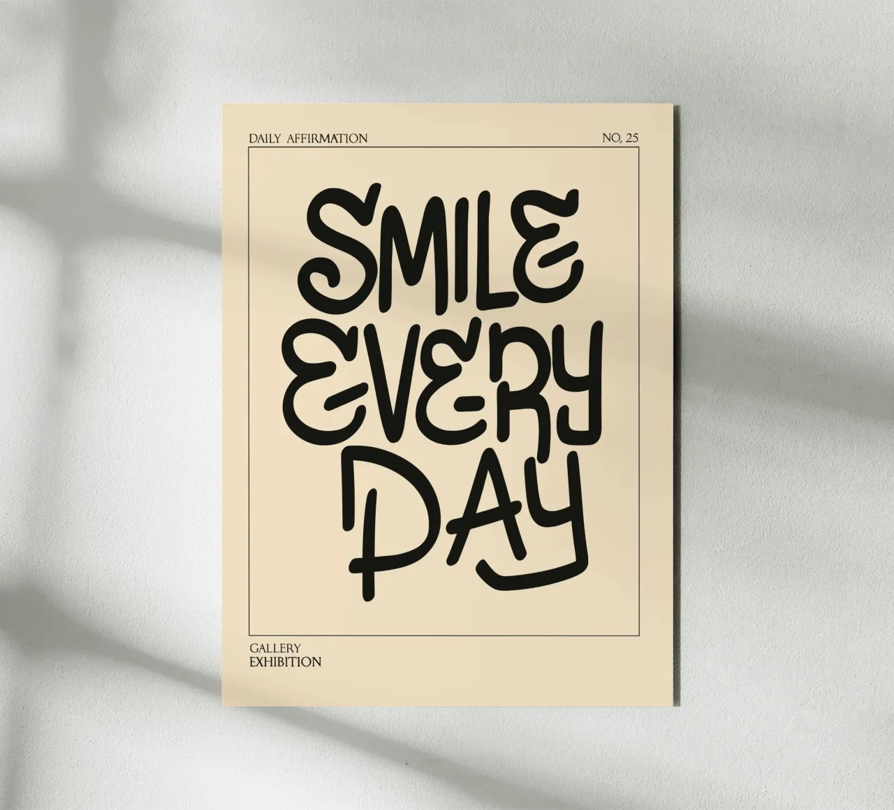 Daily Affirmation No. 25: Smile Every Day alluminio dibond da vintageshop