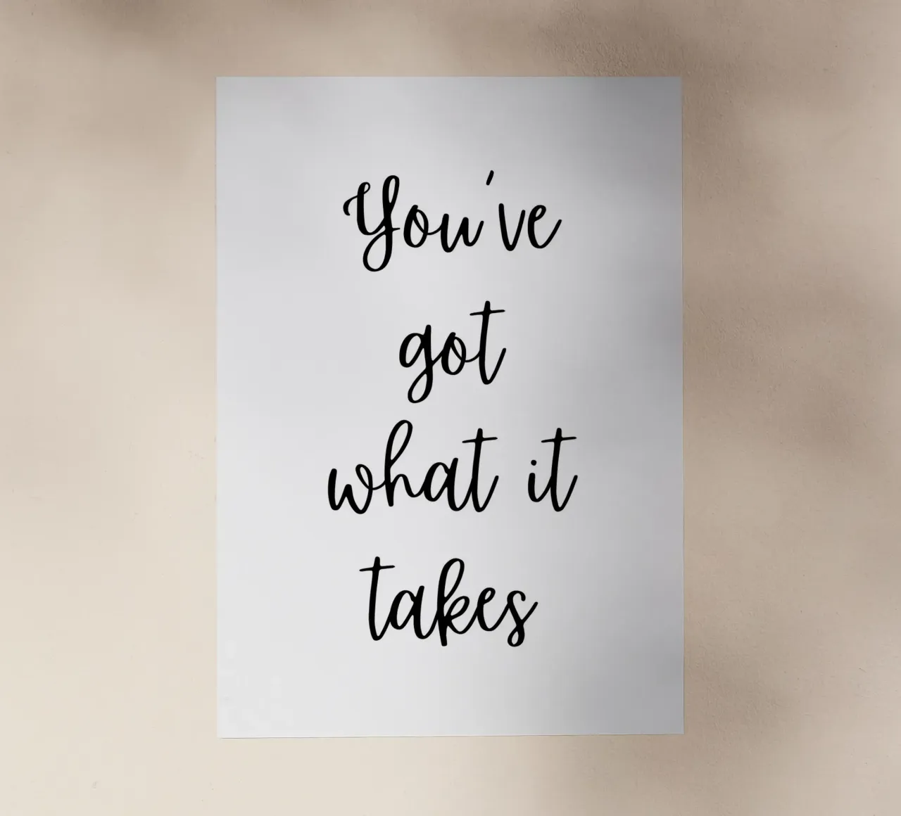 You’ve got what it takes pellicola backlit da Quotes on walls