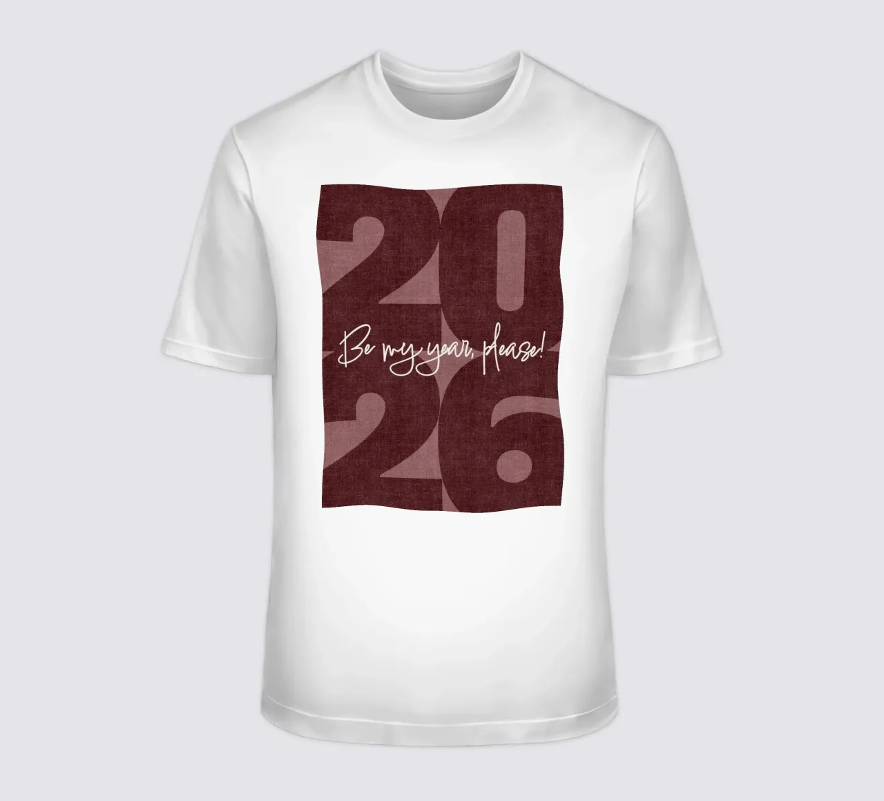 2026 Be my year, please! t-shirt da DesigndN
