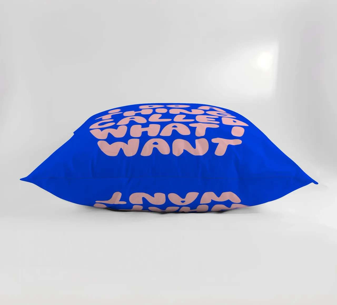 I Do a Thing Called What I Want Typografie Design decorative cushion by THE MOTIVATED TYPE