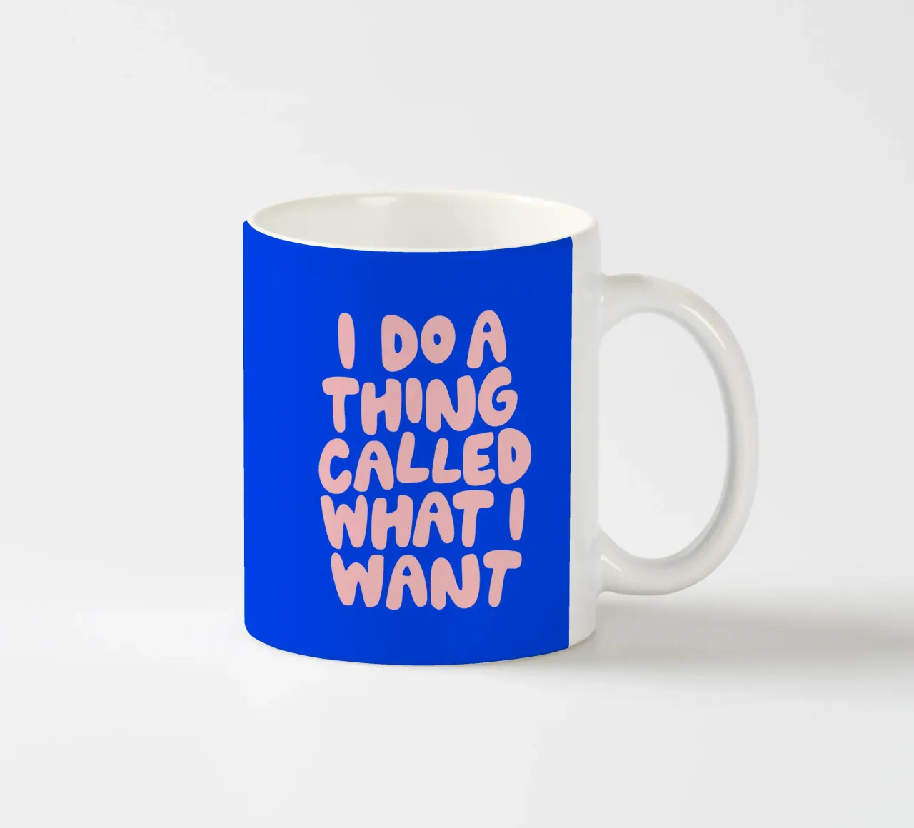 I Do a Thing Called What I Want Diseño tipográfico taza de cerámica de THE MOTIVATED TYPE