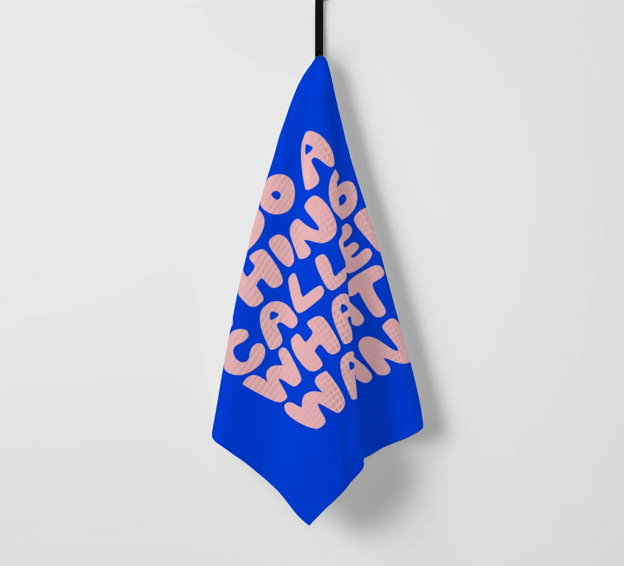 I Do a Thing Called What I Want Diseño tipográfico paño de cocina de THE MOTIVATED TYPE