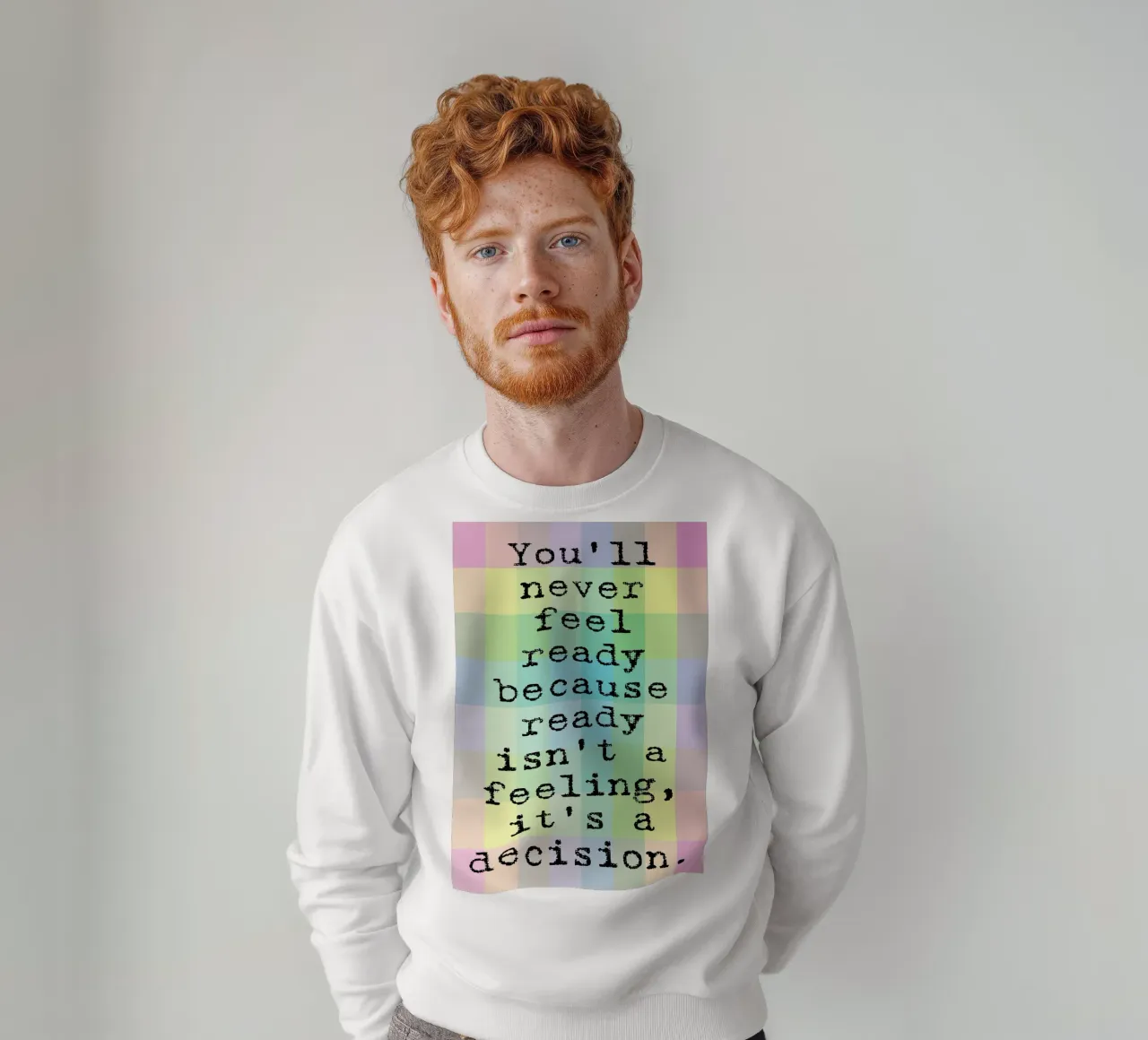 Gefühl ist eine Entscheidung Sweatshirt von SADELA