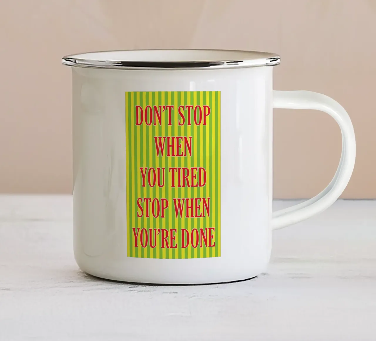 fermarsi quando si è stanchi tazza in smalto da ersanim