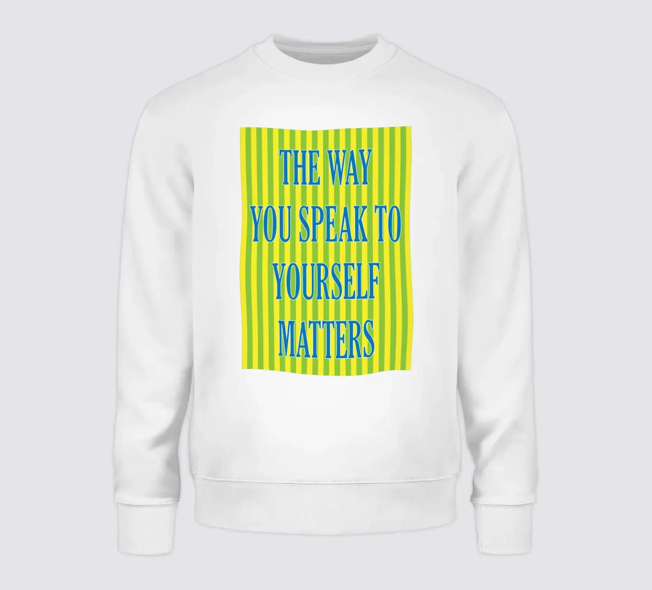 il modo in cui parlate a voi stessi è importante felpa da ersanim