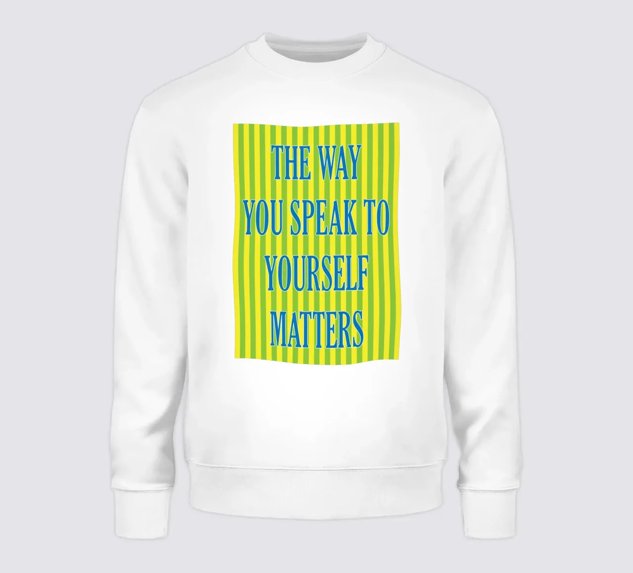 il modo in cui parlate a voi stessi è importante felpa da ersanim