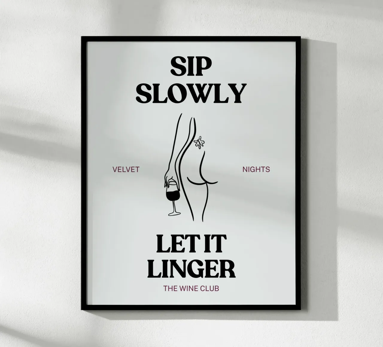 LET IT LINGER poster da THE WINE CLUB