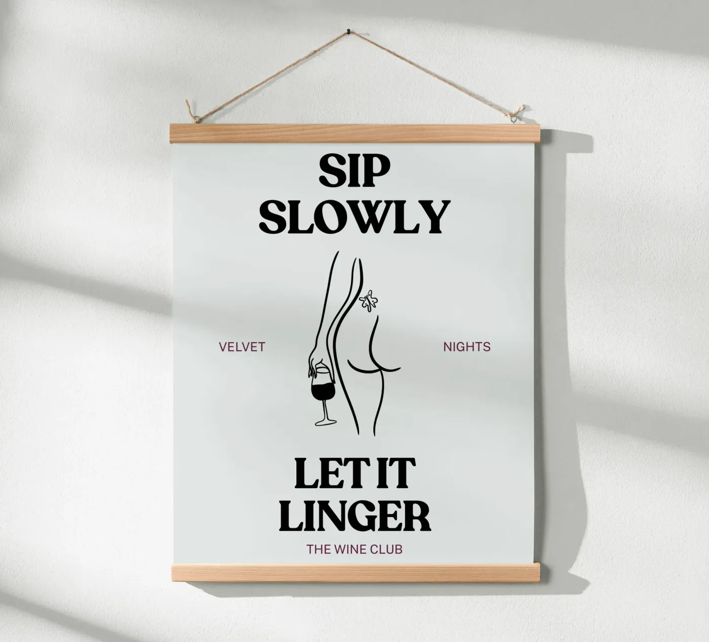 LET IT LINGER poster by THE WINE CLUB