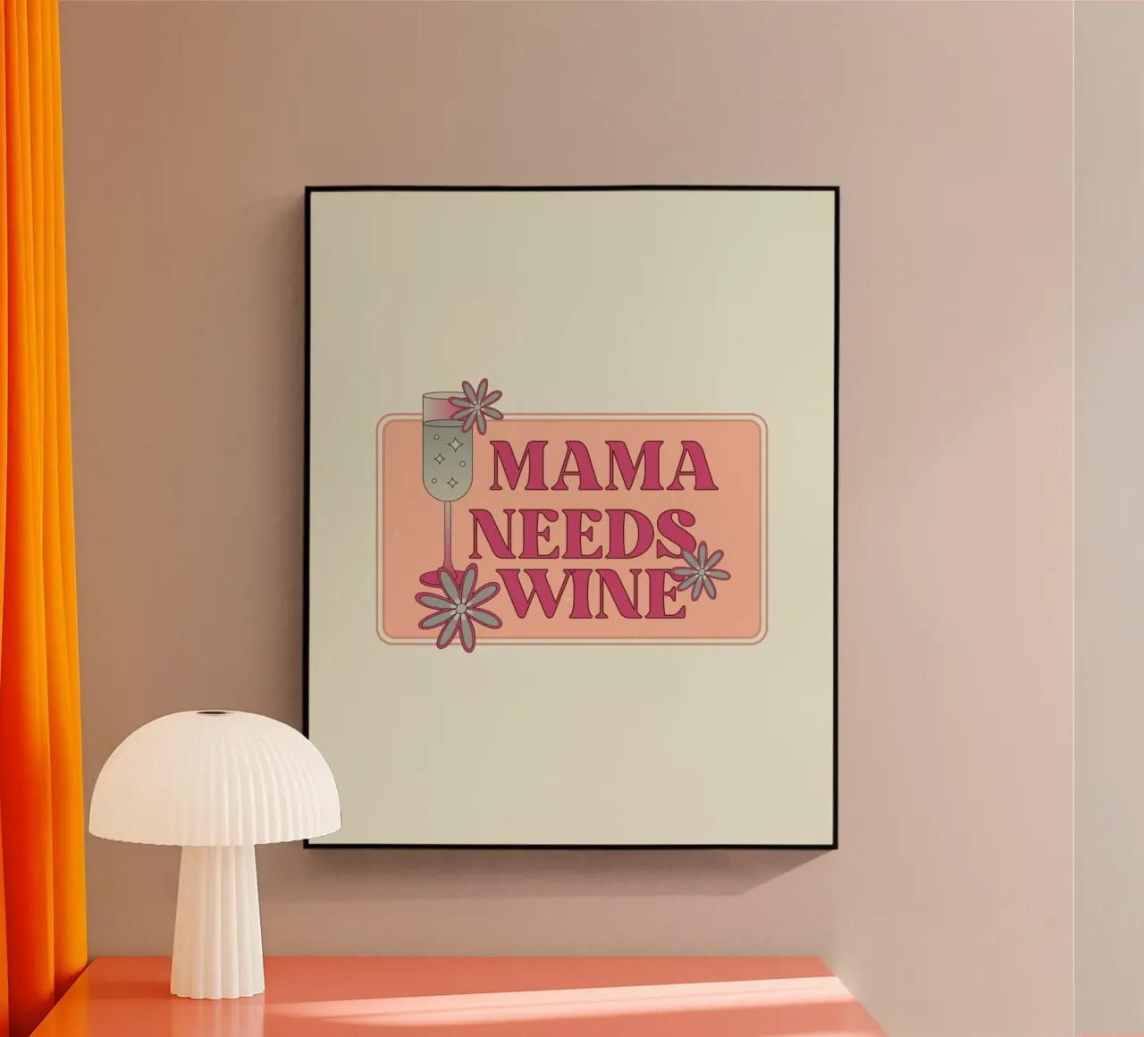 MAMA NEEDS WINE plexiglass da THE WINE CLUB