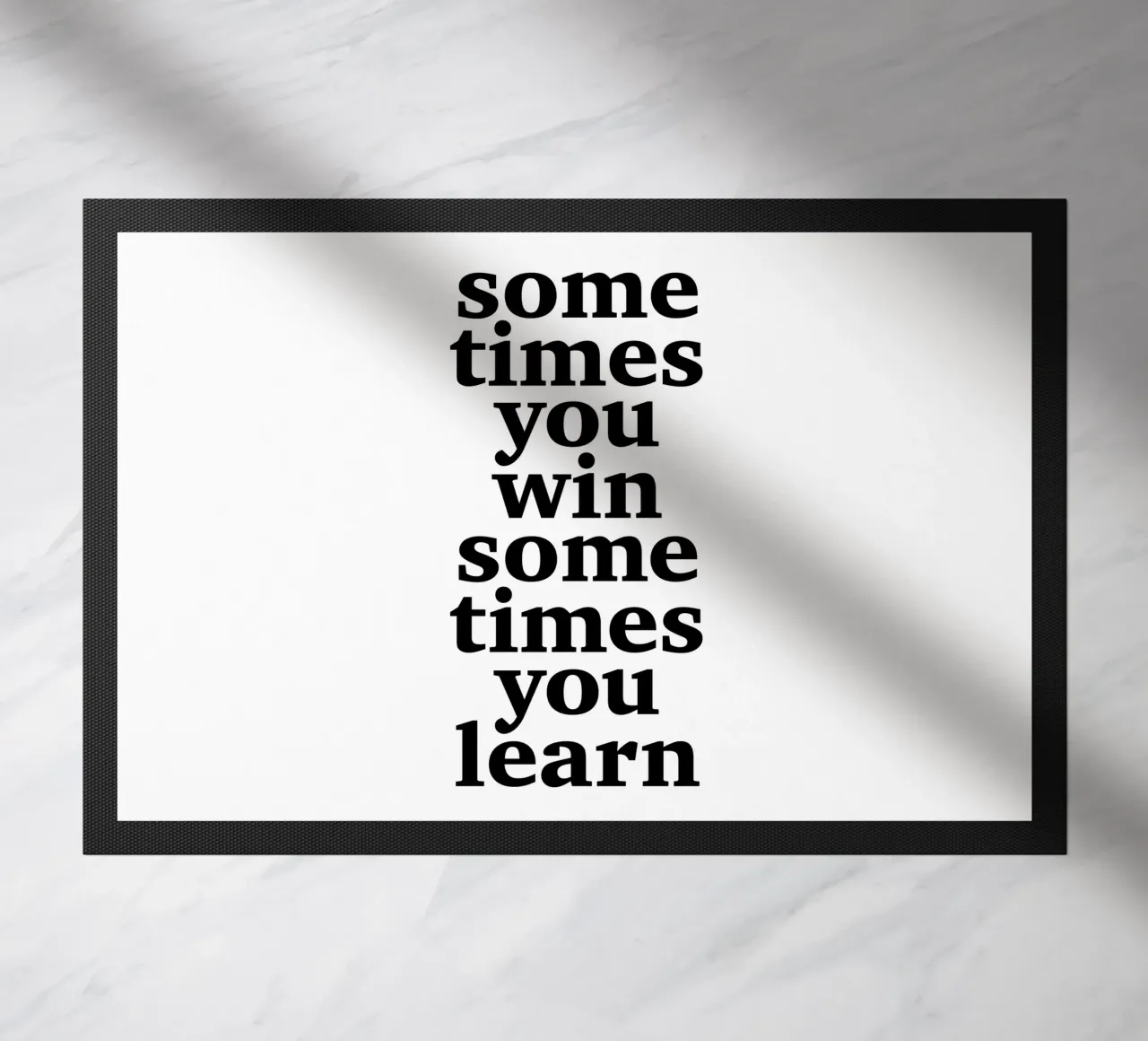 sometimes you win – sometimes you learn zerbino da The True Type