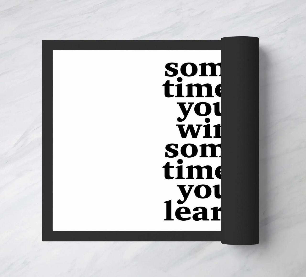 sometimes you win – sometimes you learn doormat by The True Type