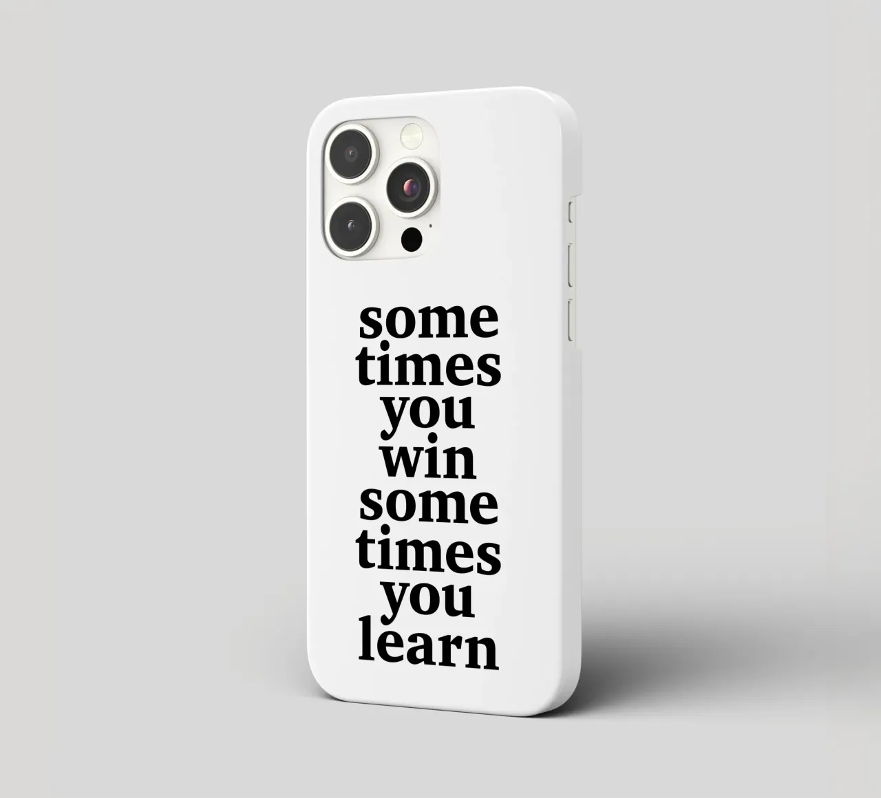 sometimes you win – sometimes you learn cover iphone da The True Type
