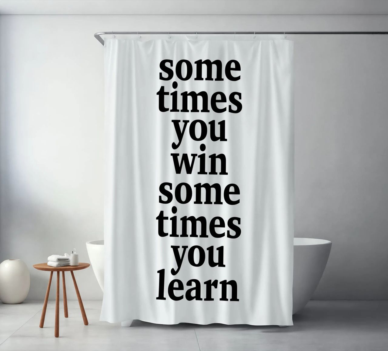 sometimes you win – sometimes you learn shower curtain by The True Type