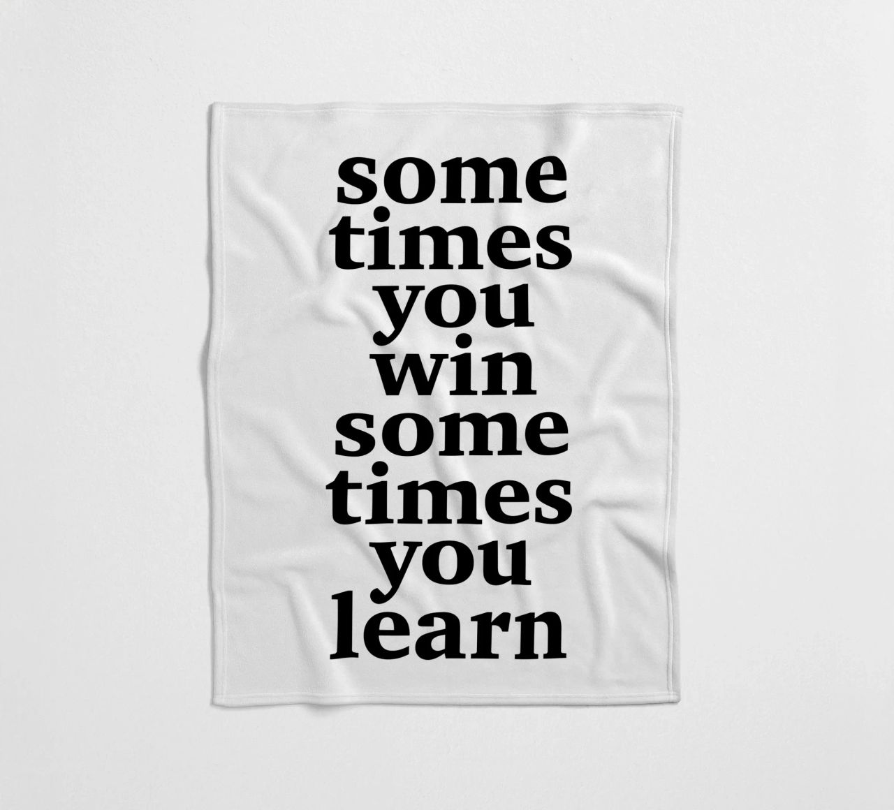 sometimes you win – sometimes you learn fleece blanket by The True Type
