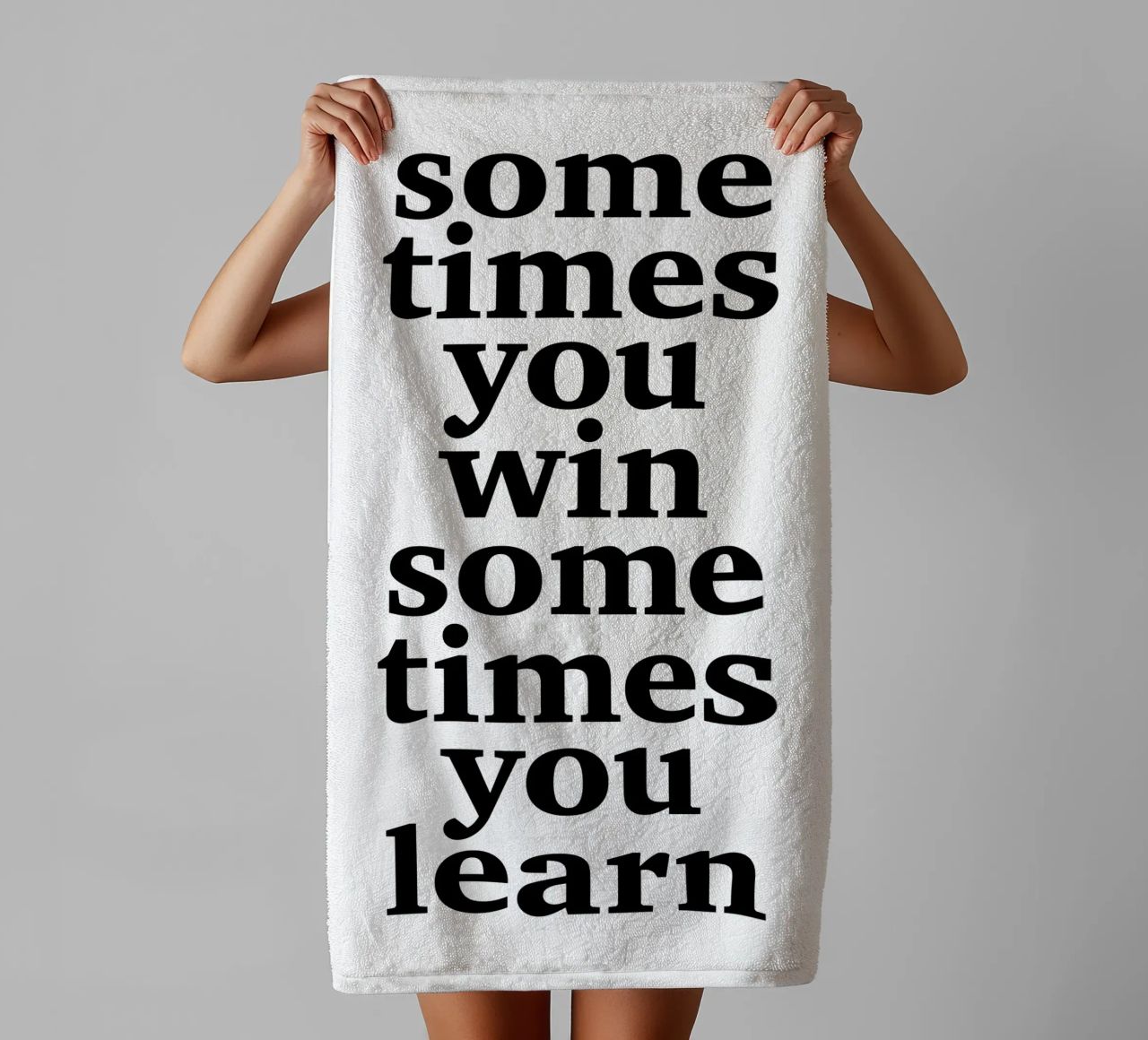 sometimes you win – sometimes you learn towel by The True Type