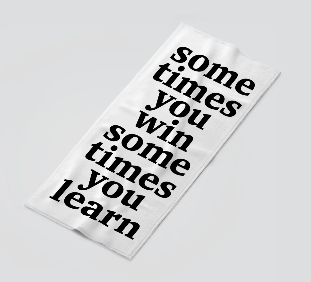 sometimes you win – sometimes you learn telo mare da The True Type