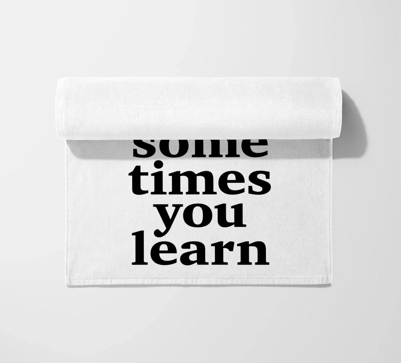 sometimes you win – sometimes you learn beach towel by The True Type