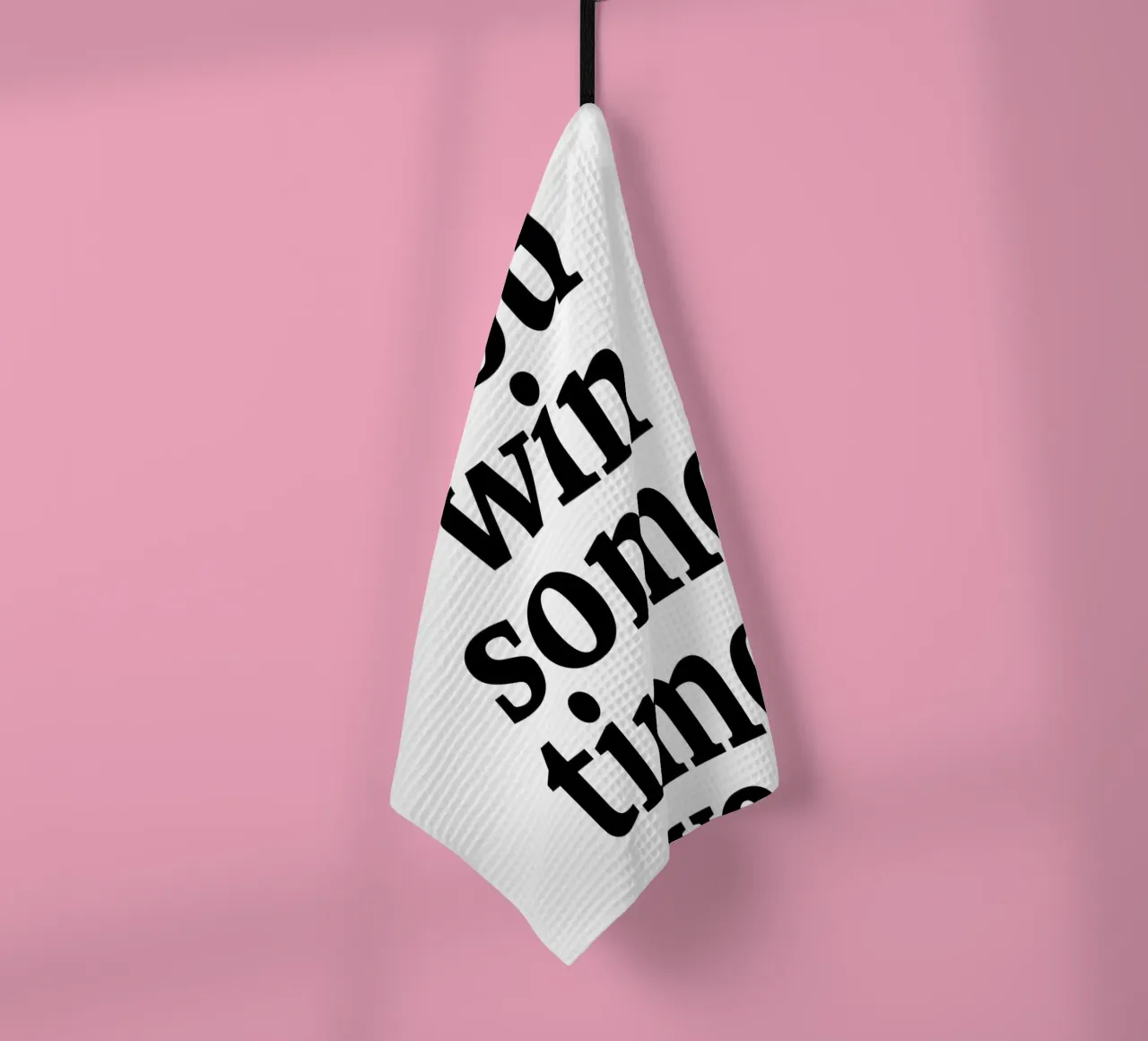 sometimes you win – sometimes you learn torchon de The True Type