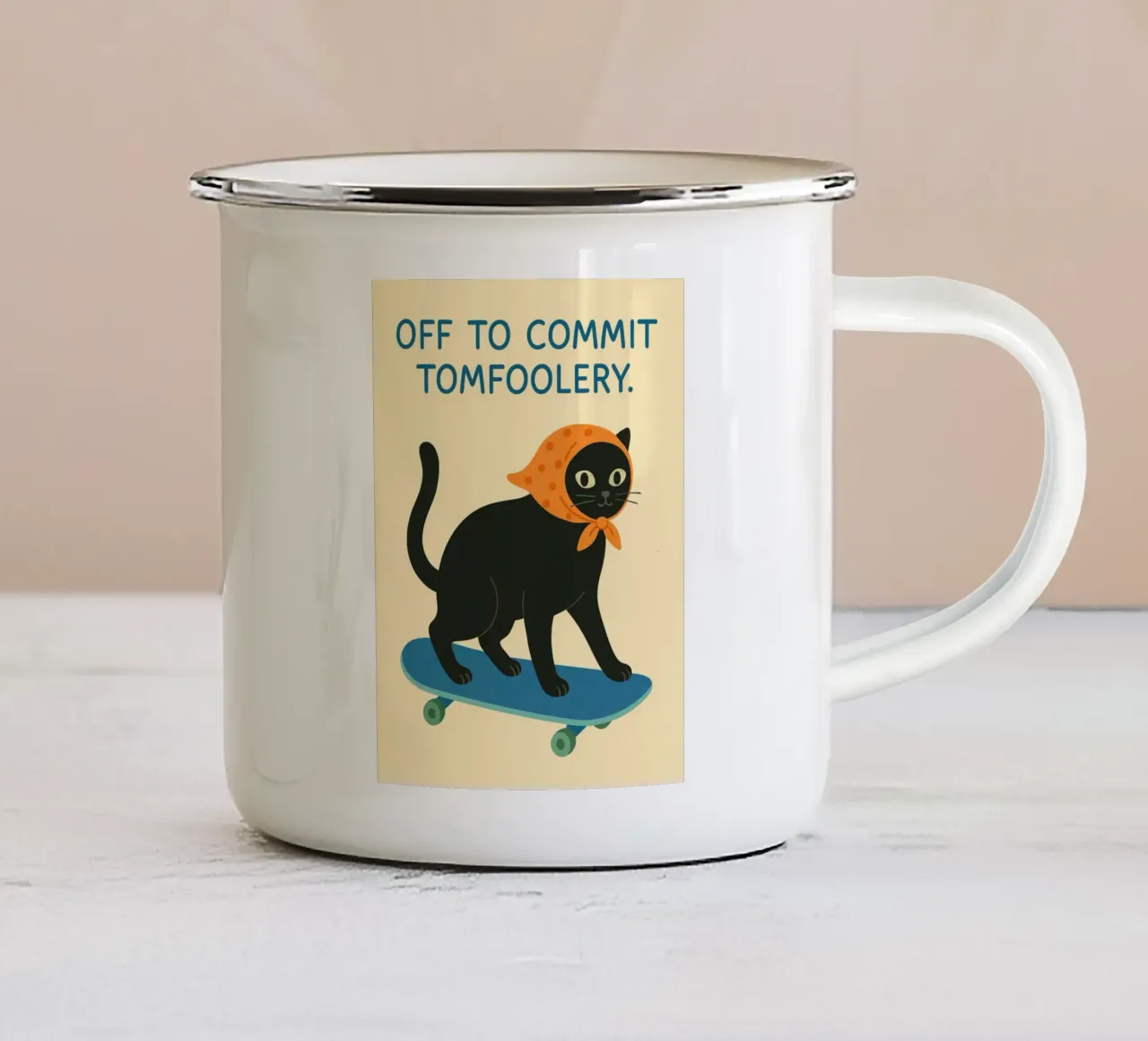 off to commit tomfoolery enamel mug by kroocoot