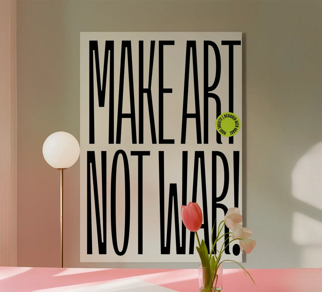 MAKE ART NOT WAR plexiglass da Muse Society Shop