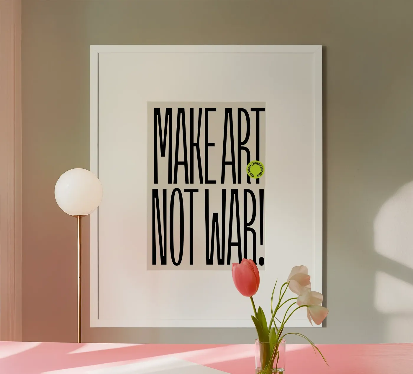 MAKE ART NOT WAR poster da BAWA