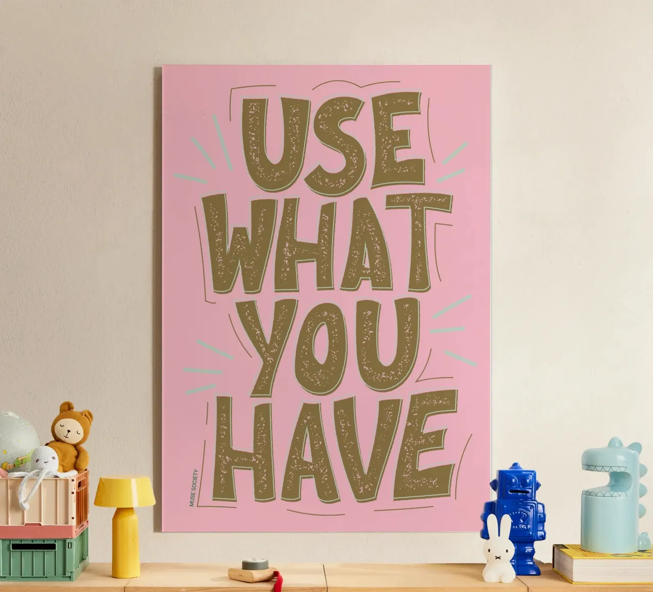 USE WHAT YOU HAVE plexiglass da Muse Society Shop