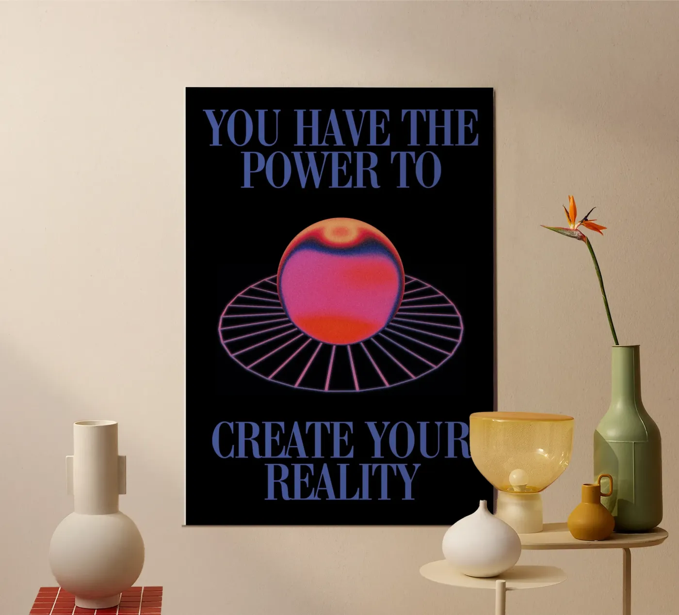 CREATE YOUR REALITY poster by Muse Society Shop