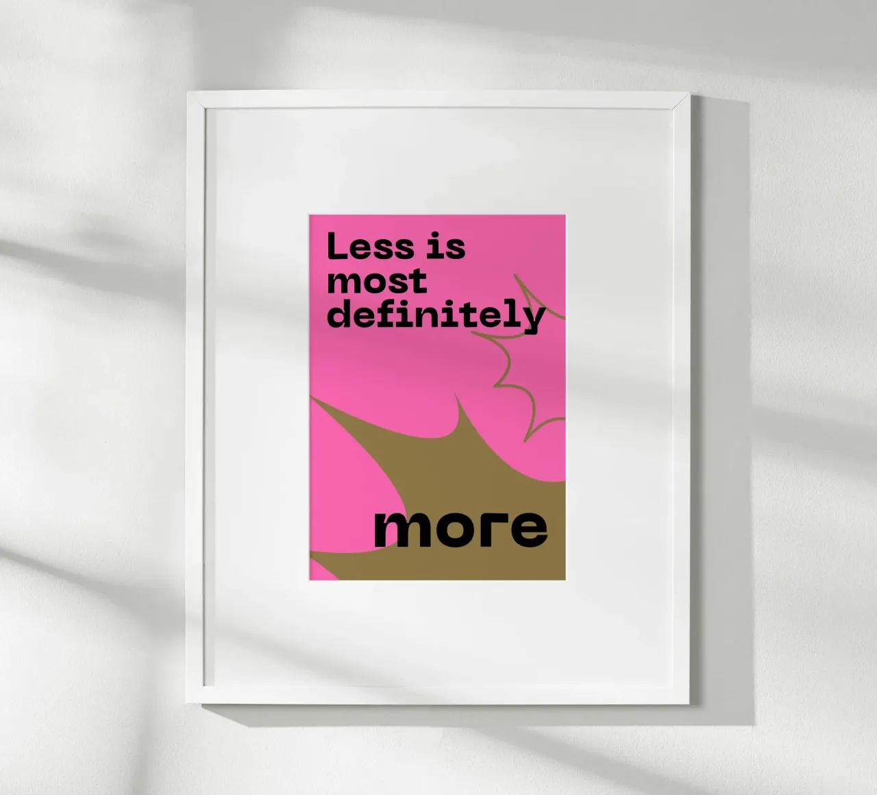 LESS IS MORE poster da Muse Society Shop
