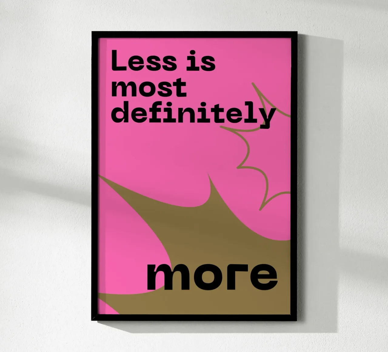 LESS IS MORE poster da Muse Society Shop