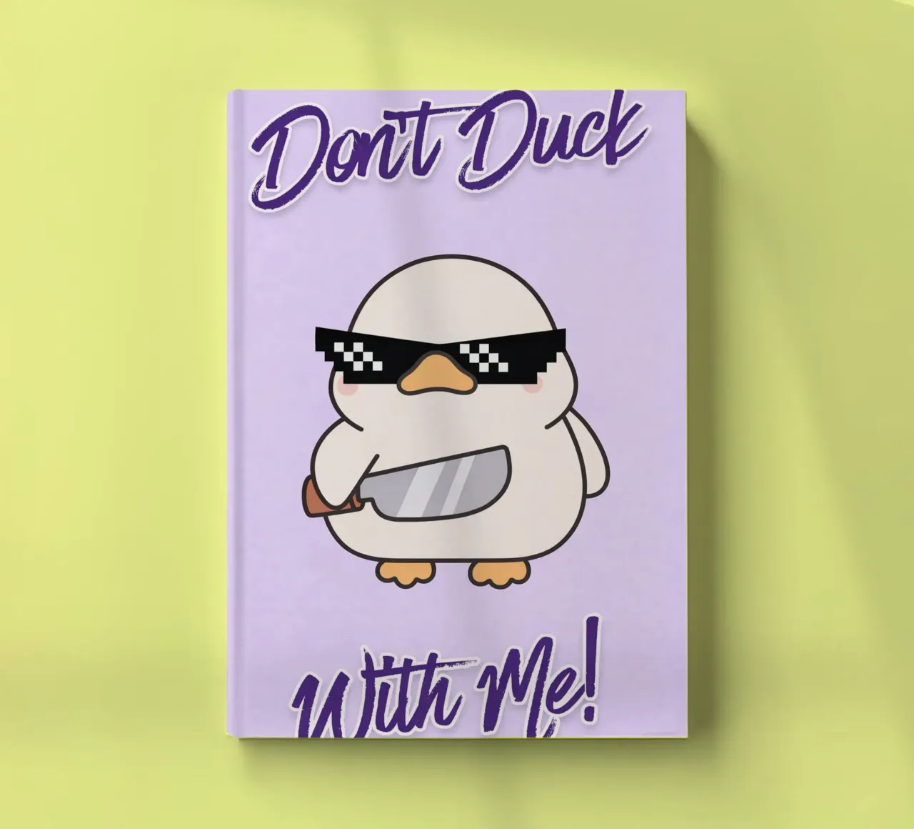 dont duck with me notebook by genzaa
