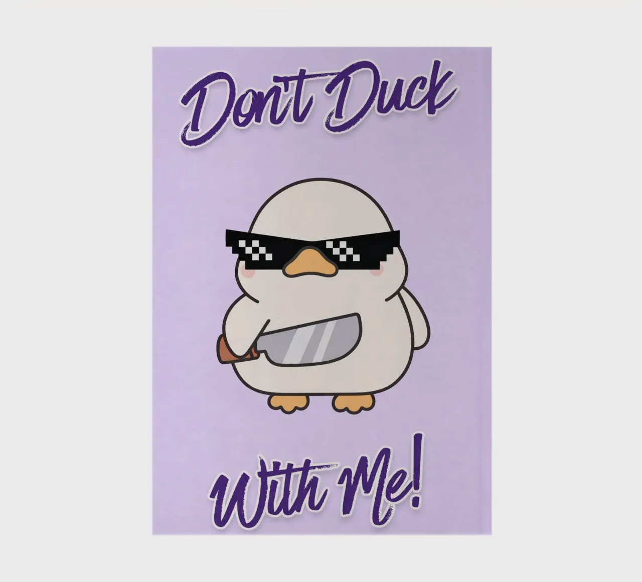 dont duck with me notebook by genzaa