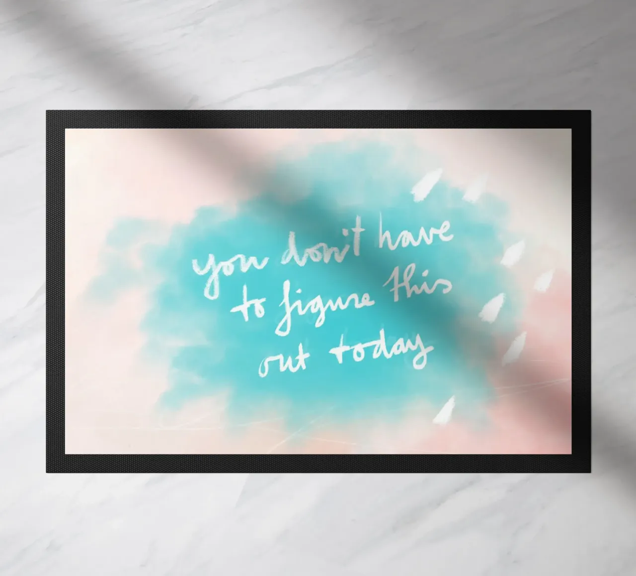 You don’t have to figure this out today zerbino da Patruschka Paints