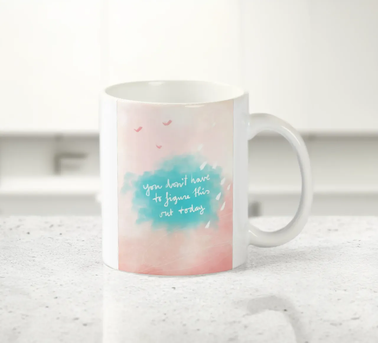 You don’t have to figure this out today tazza in ceramica da Patruschka Paints